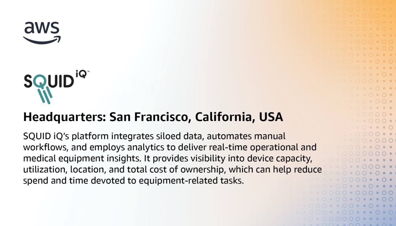 An infographic for SQUID iQ, which states, "SQUID iQ’s platform integrates siloed data, automates manual workflows, and employs analytics to deliver real-time operational and medical equipment insights. It provides visibility into device capacity, utilization, location, and total cost of ownership, which can help reduce spend and time devoted to equipment-related tasks."