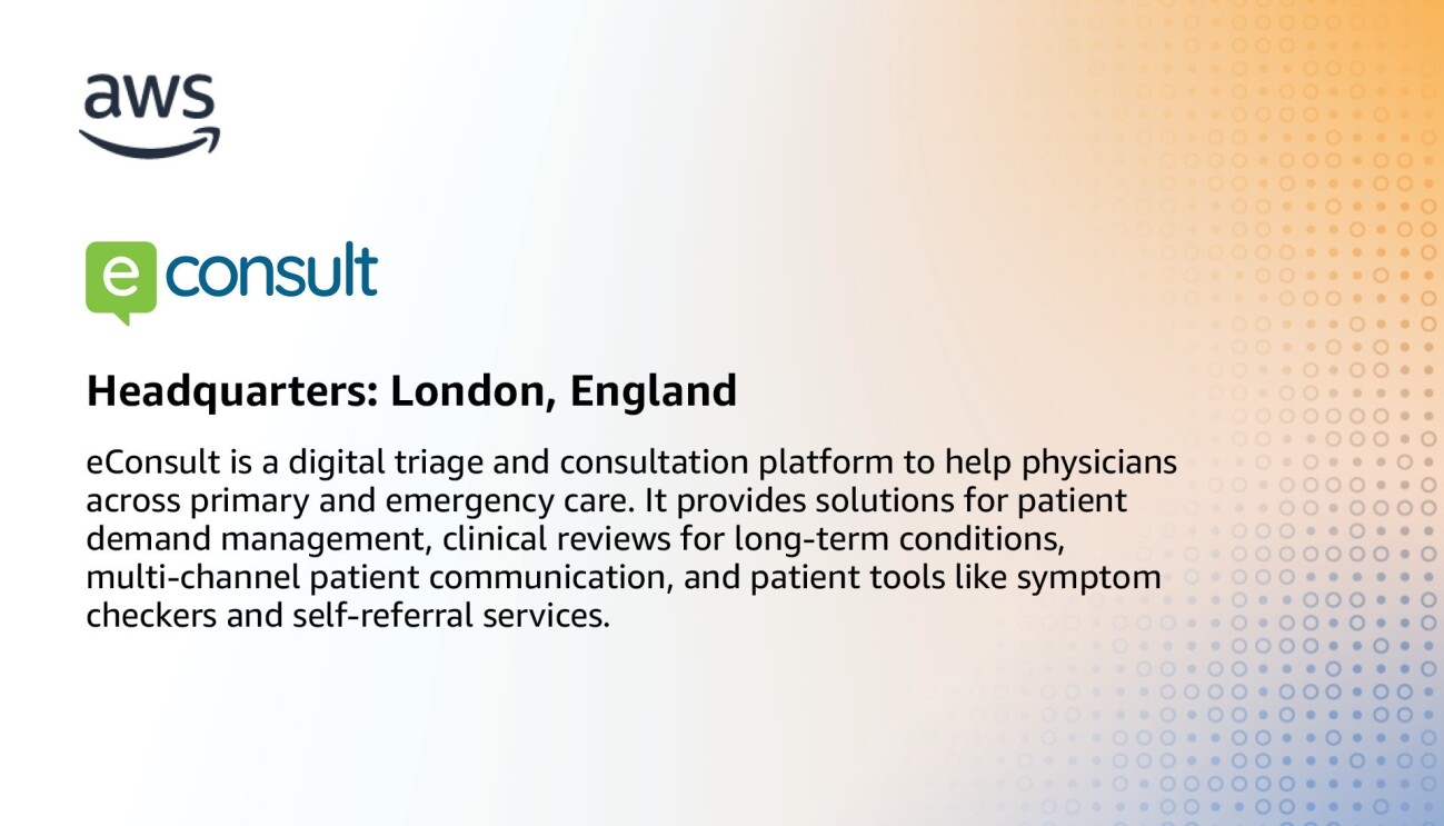 An infographic for eConsult, which states, "eConsult is a digital triage and consultation platform to help physicians across primary and emergency care. It provides solutions for patient demand management, clinical reviews for long-term conditions, multi-channel patient communication, and patient tools like symptom checkers and self-referral services."