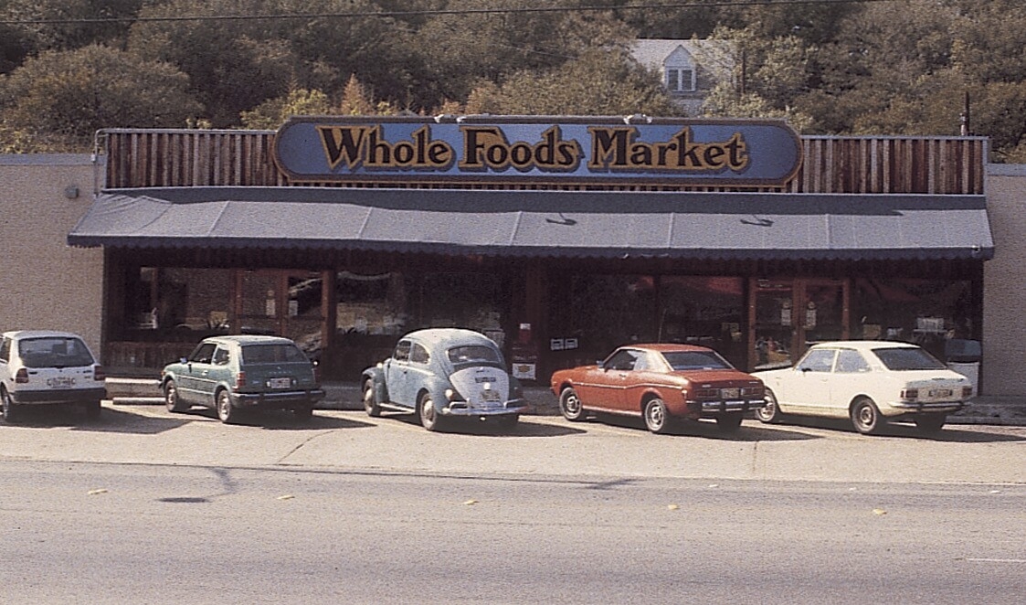 An image of the original Whole Foods Market store.